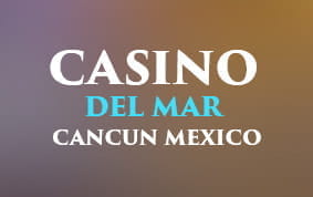 The Casino del Mar in Cancun, Mexico